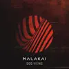Malakai - Odd Views - EP